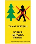 Tabliczka Zakaz Wstępu Ścinka i Zrywka Drzew