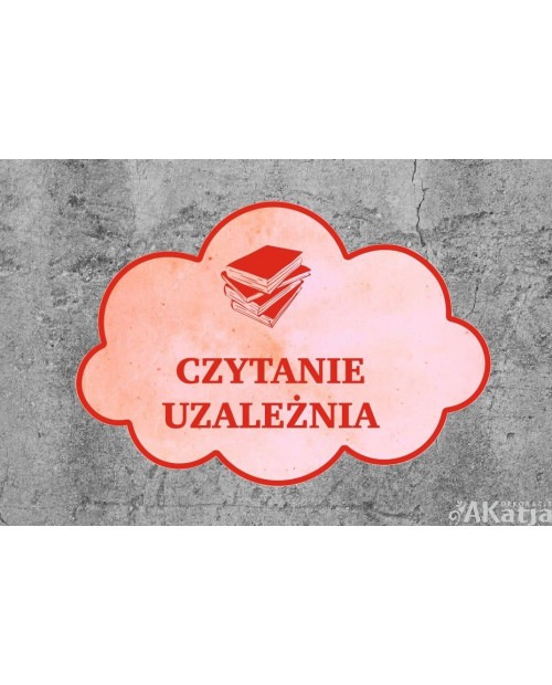 Naklejka na podłogę chmurka: Czytanie uzależnia