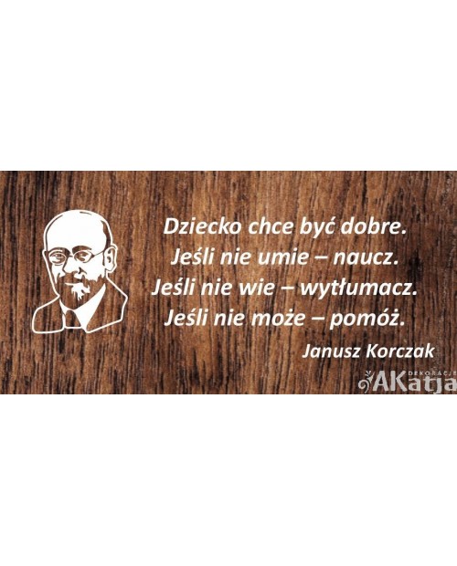 Zestaw: Cytat Janusz Korczak