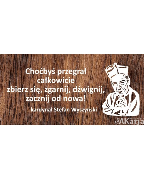 Stefan Wyszyński: cytat - wycinanka z kartonu