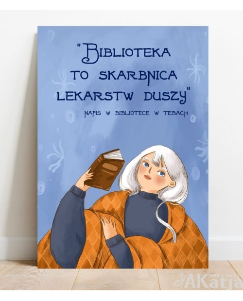 Plakat z napisem Biblioteka to skarbnica...