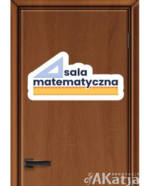 Naklejka na drzwi sali lekcyjnej- matematycznej