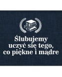 Ślubujemy uczyć się tego co piękne i mądre- wycinanka z kartonu