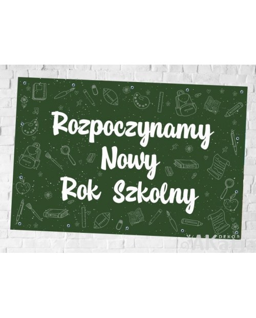 Rozpoczynamy Nowy Rok Szkolny - baner