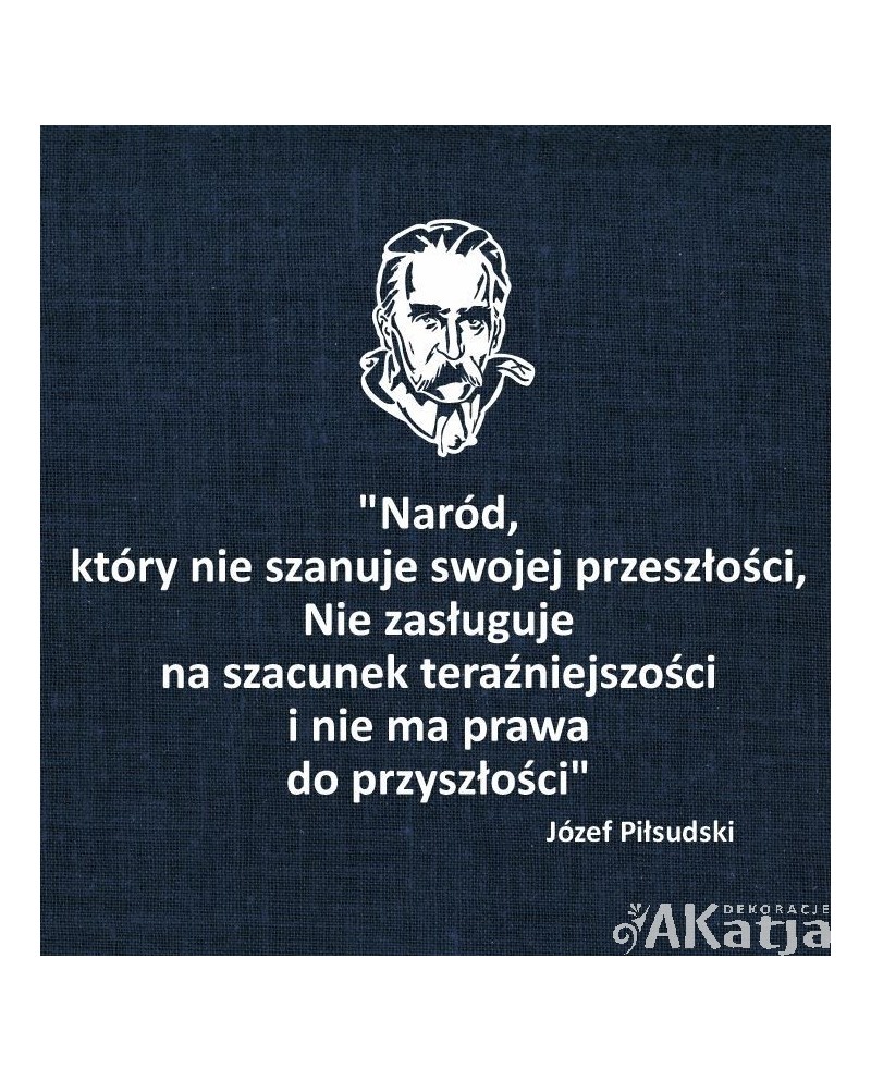 Józef Piłsudski: cytat- wycinanka z kartonu