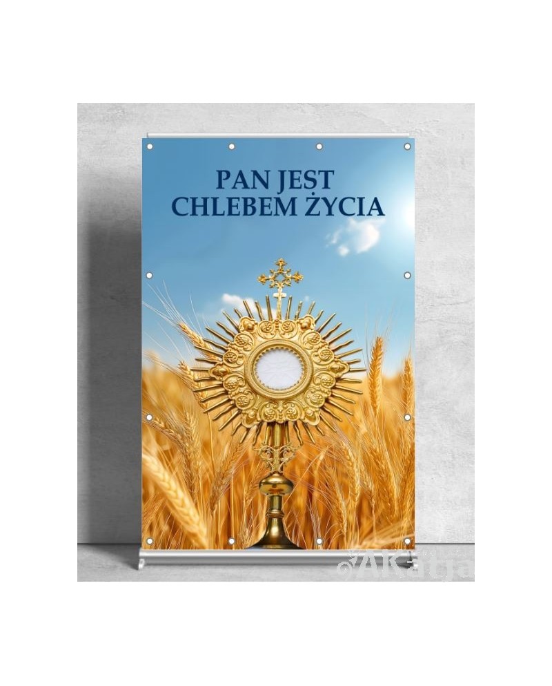 Pan jest chlebem życia- Baner religijny