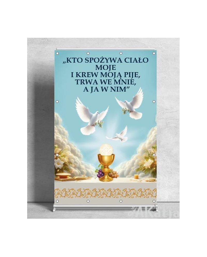 Kto spożywa ciało moje...- Baner religijny hostia