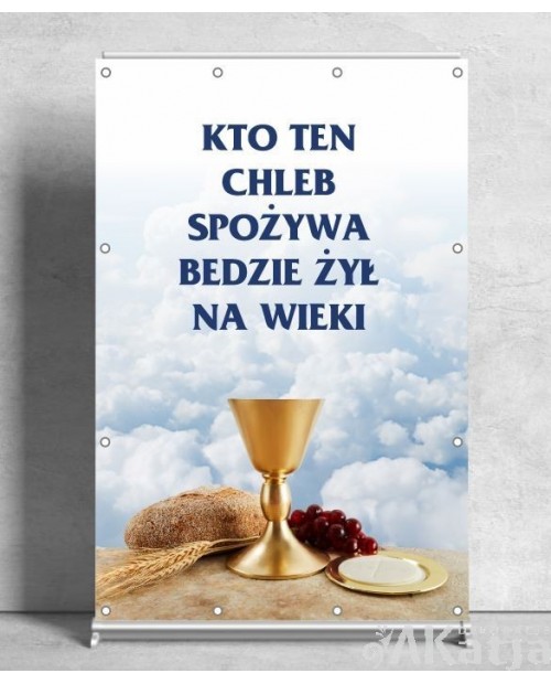 Kto ten chleb spożywa- Baner religijny z Jezusem