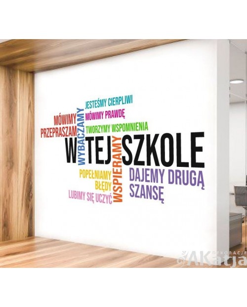 W tej szkole - naklejka na ścianę