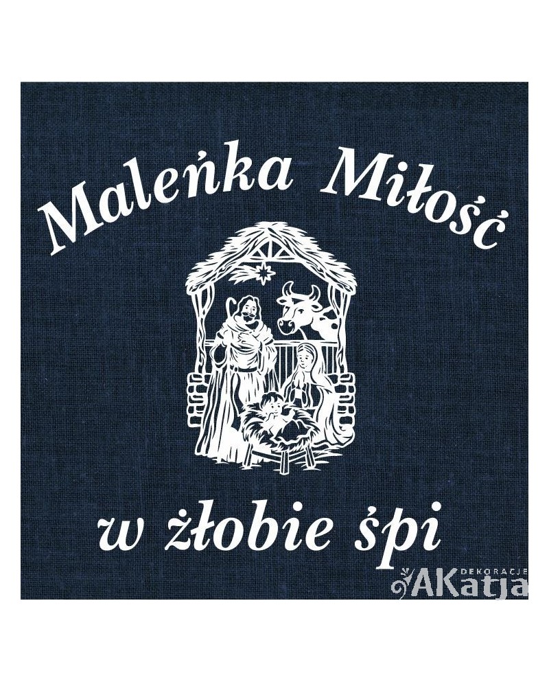 Maleńka miłość w żłobie śpi- wycinanka z kartonu