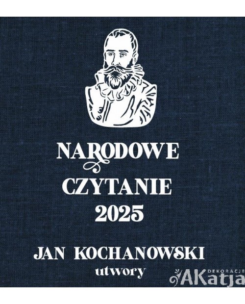 Zestaw: Narodowe Czytanie 2025 - Jan Kochanowski utwory