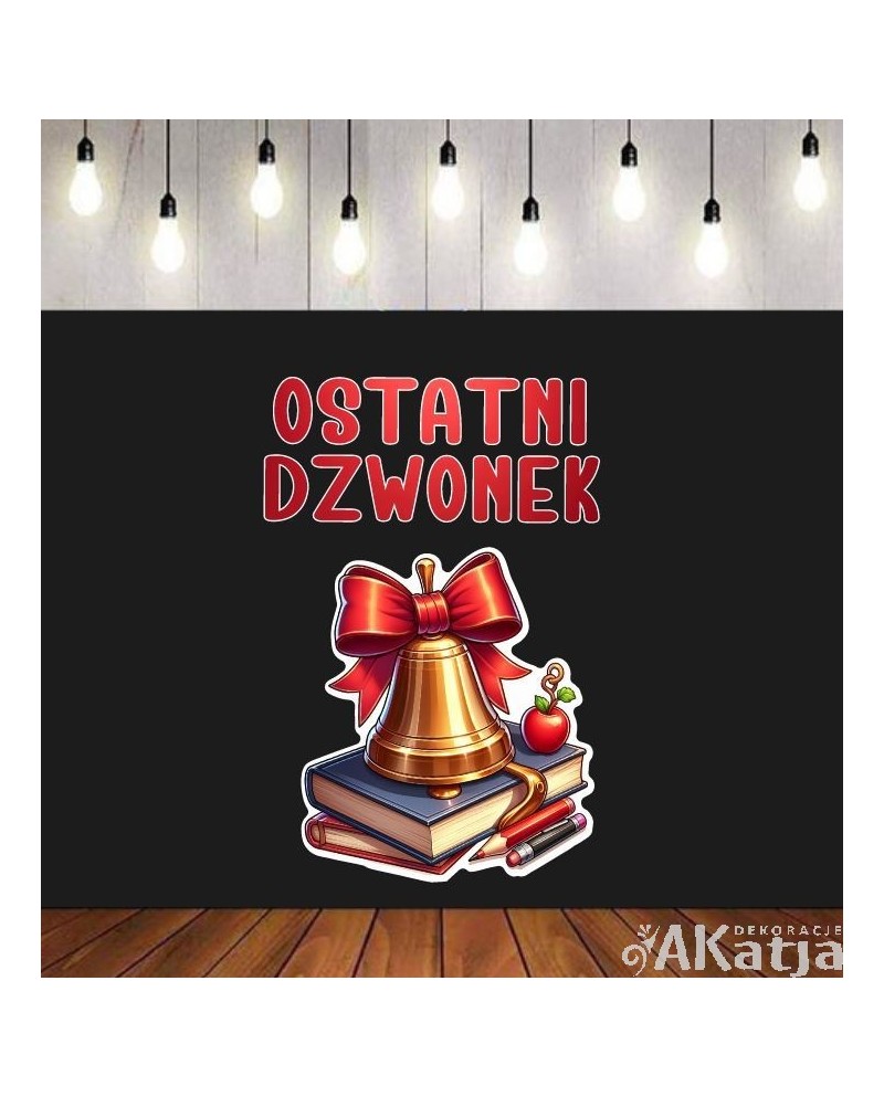 Ostatni Dzwonek- dekoracje do gazetek szkolnych