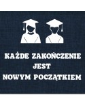 Każde zakończenie jest nowym początkiem- wycinanka z kartonu
