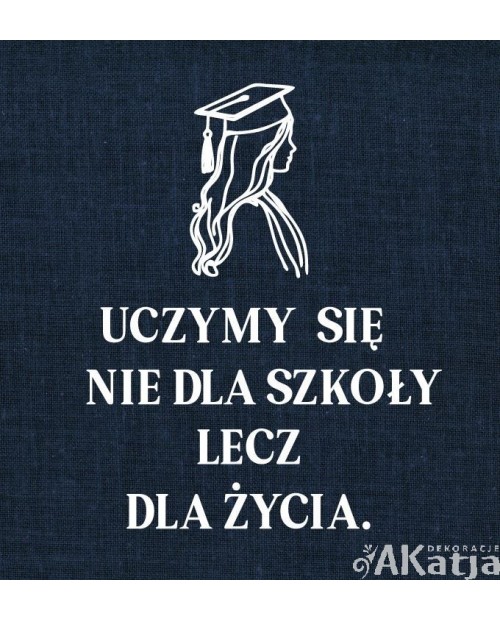 Uczymy się nie dla szkoły- wycinanka z kartonu