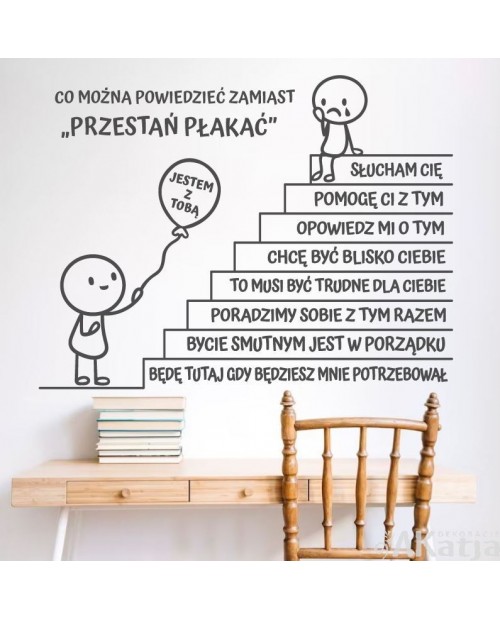 Co można powiedzieć zamiast "Przestań płakać": naklejka na ścianę