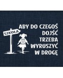 Aby do czegoś dojść trzeba wyruszyć w drogę- wycinanka z kartonu