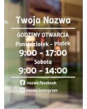 Naklejka mrożone szkło: Godziny otwarcia Twoja Nazwa