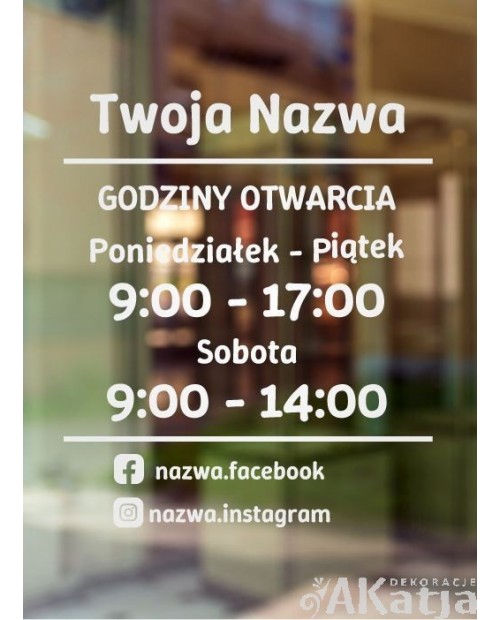 Naklejka mrożone szkło: Godziny otwarcia Twoja Nazwa