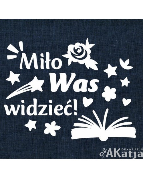 Miło Was widzieć- wycinanka z kartonu