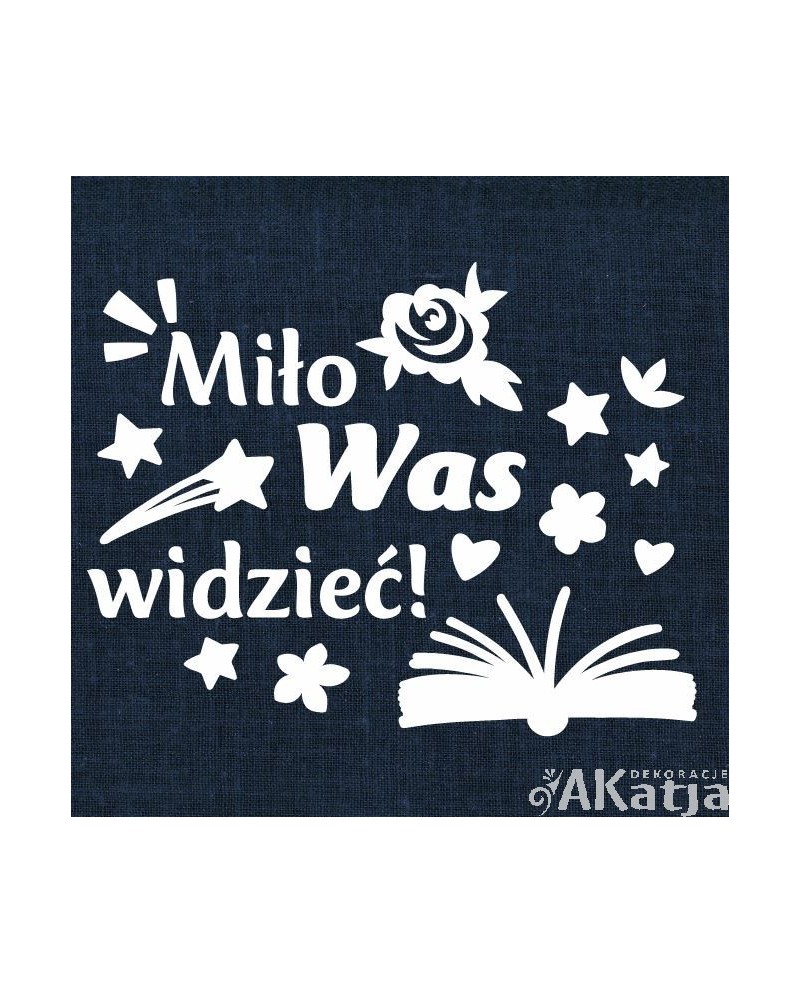 Miło Was widzieć- wycinanka z kartonu
