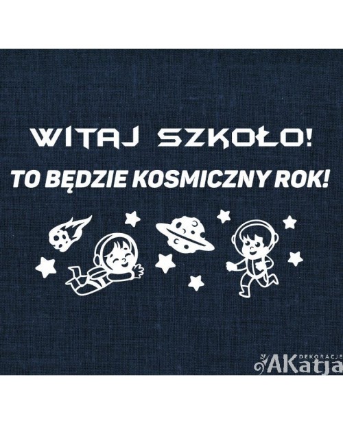 To będzie kosmiczny rok!- wycinanka z kartonu