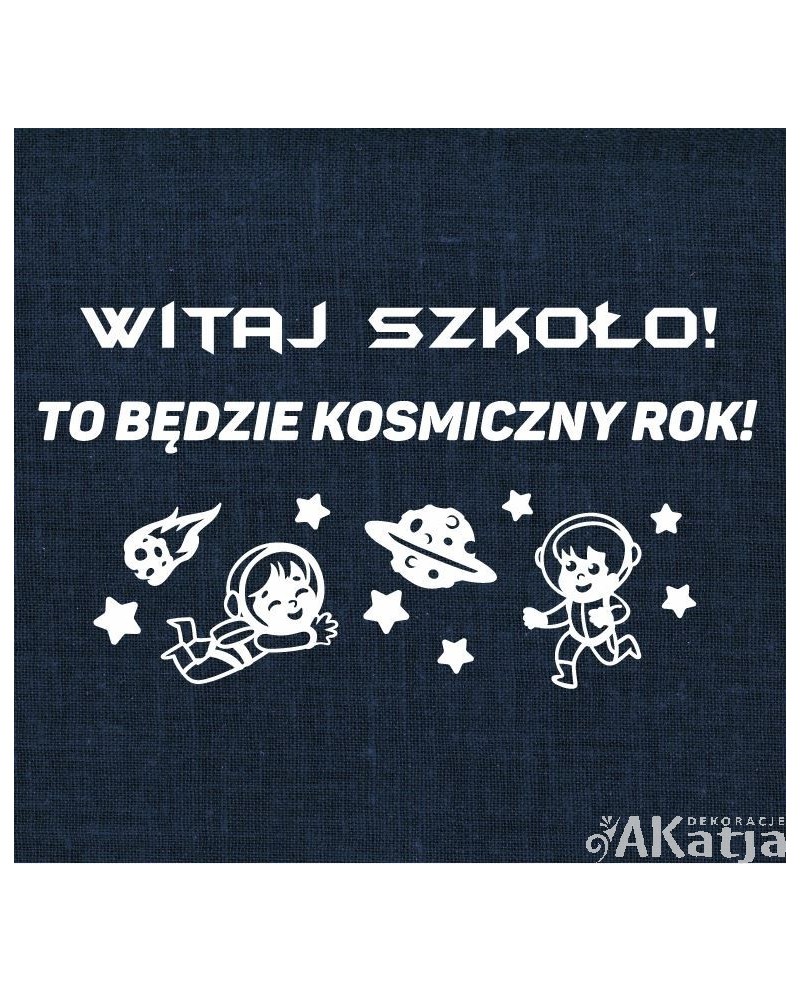 To będzie kosmiczny rok!- wycinanka z kartonu