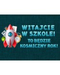 To będzie kosmiczny rok! - zestaw dekoracji do gazetek szkolnych