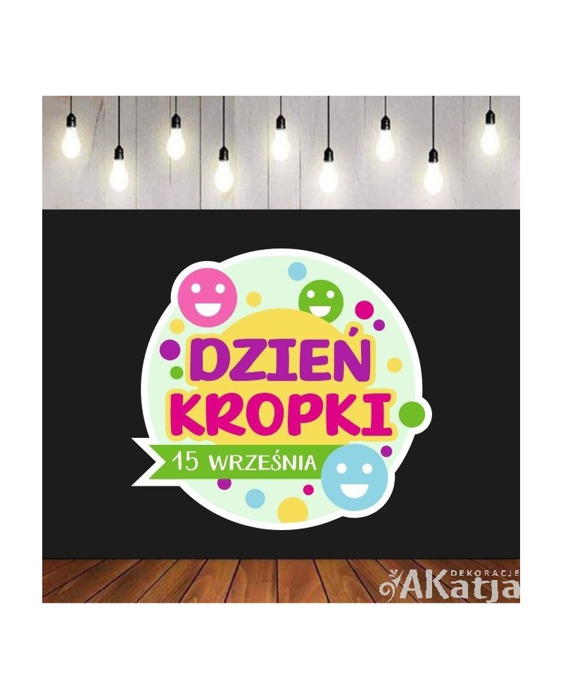 Dzień Kropki- zestaw dekoracji do gazetek szkolnych