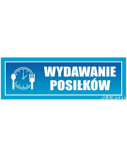 Wydawanie posiłków- tabliczka