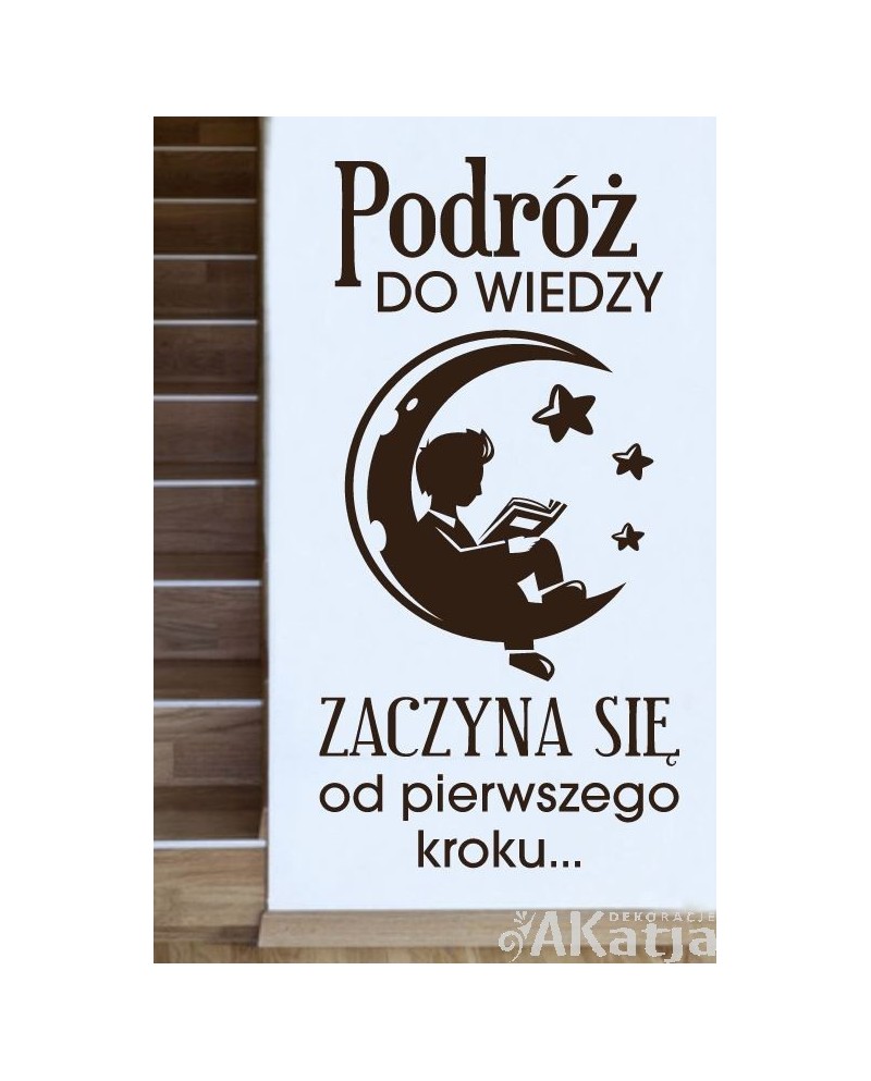 Podróż do wiedzy zaczyna się od pierwszego kroku- naklejka na ścianę