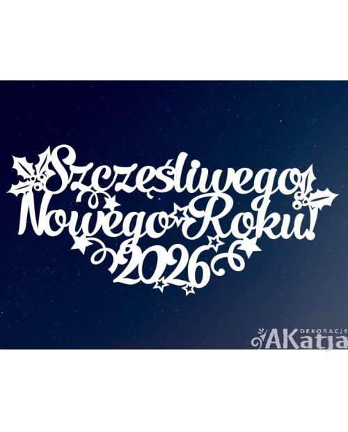 Napis: Szczęśliwego Nowego Roku- wycinanka z kartonu