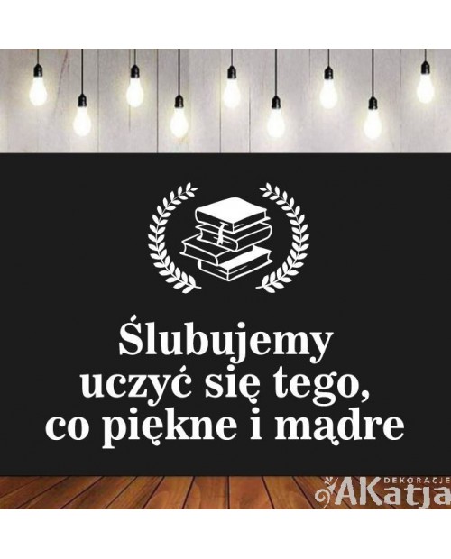 Ślubujemy uczyć się tego co piękne i mądre- wycinanka z kartonu