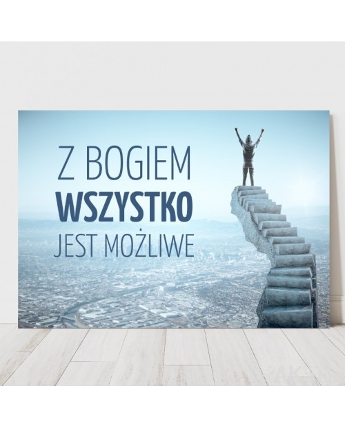 Plakat z cytatem: Z Bogiem wszystko jest możliwe