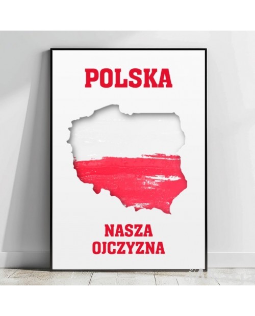 Plakat z napisem: Polska nasza ojczyzna