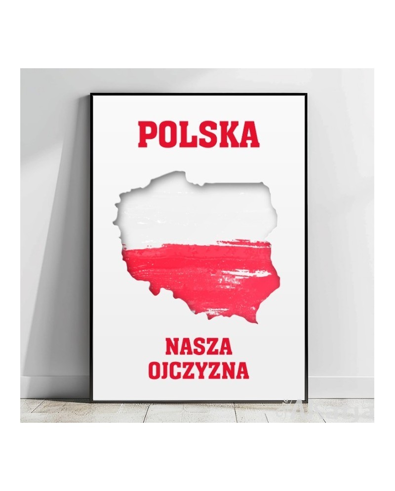 Plakat z napisem: Polska nasza ojczyzna