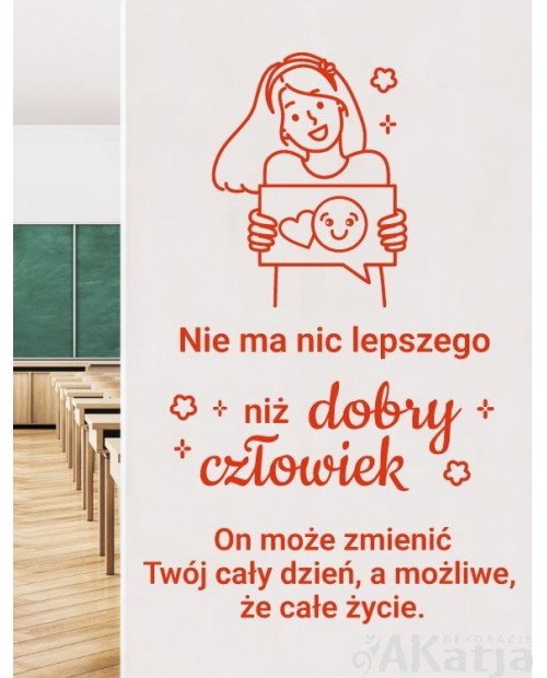 Nie ma nic lepszego niż dobry człowiek...- naklejka na ścianę