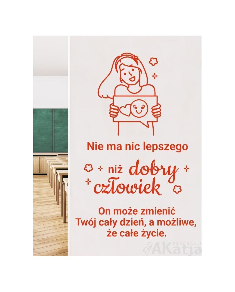 Nie ma nic lepszego niż dobry człowiek...- naklejka na ścianę