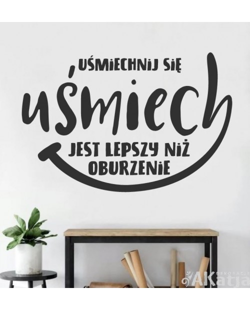 Uśmiechnij się. Uśmiech jest lepszy niż oburzenie.
