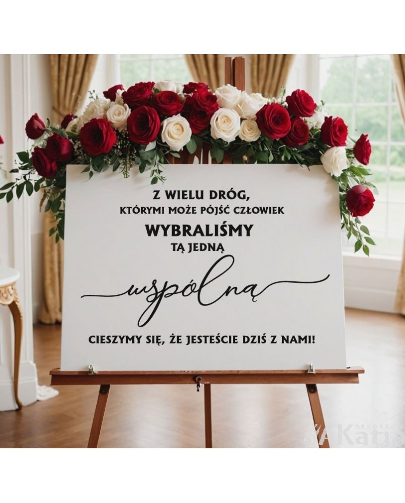 Naklejka ślubna : Z wielu dróg...
