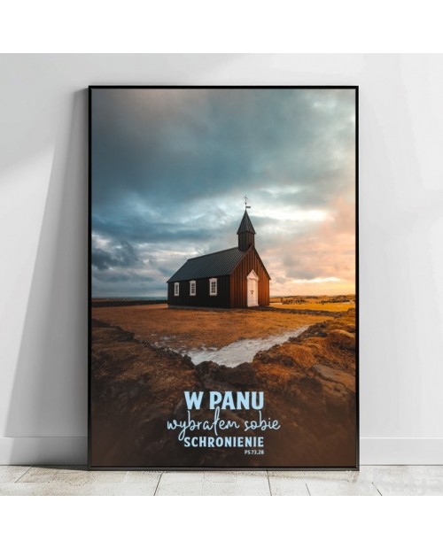 Plakat z napisem: "W Panu wybrałem sobie schronienie"