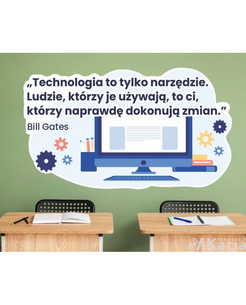 Naklejka na ścianę z cytatem do sali informatycznej