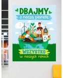 Dbajmy o naszą planetę- naklejka na ścianę