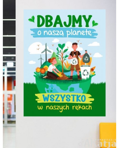 Dbajmy o naszą planetę- naklejka na ścianę