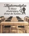 Matematyka to klucz otwierający drzwi do świata- naklejka na ścianę