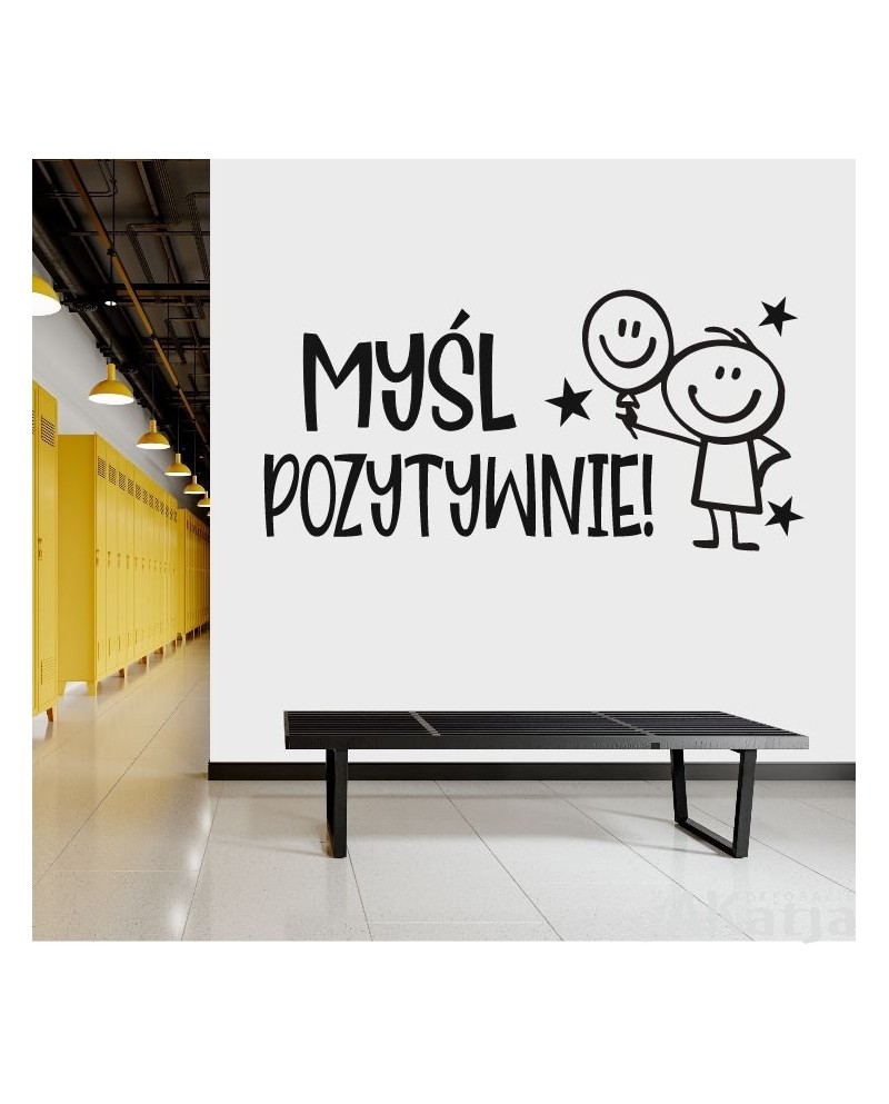 Myśl pozytywnie- naklejka na ścianę