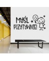 Myśl pozytywnie- naklejka na ścianę