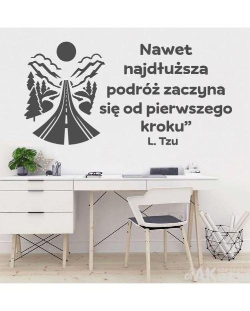 Nawet najdłuższa podróż zaczyna się od pierwszego kroku- naklejka na ścianę