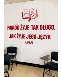 Naród żyje tak długo, jak żyje jego język- naklejka na ścianę