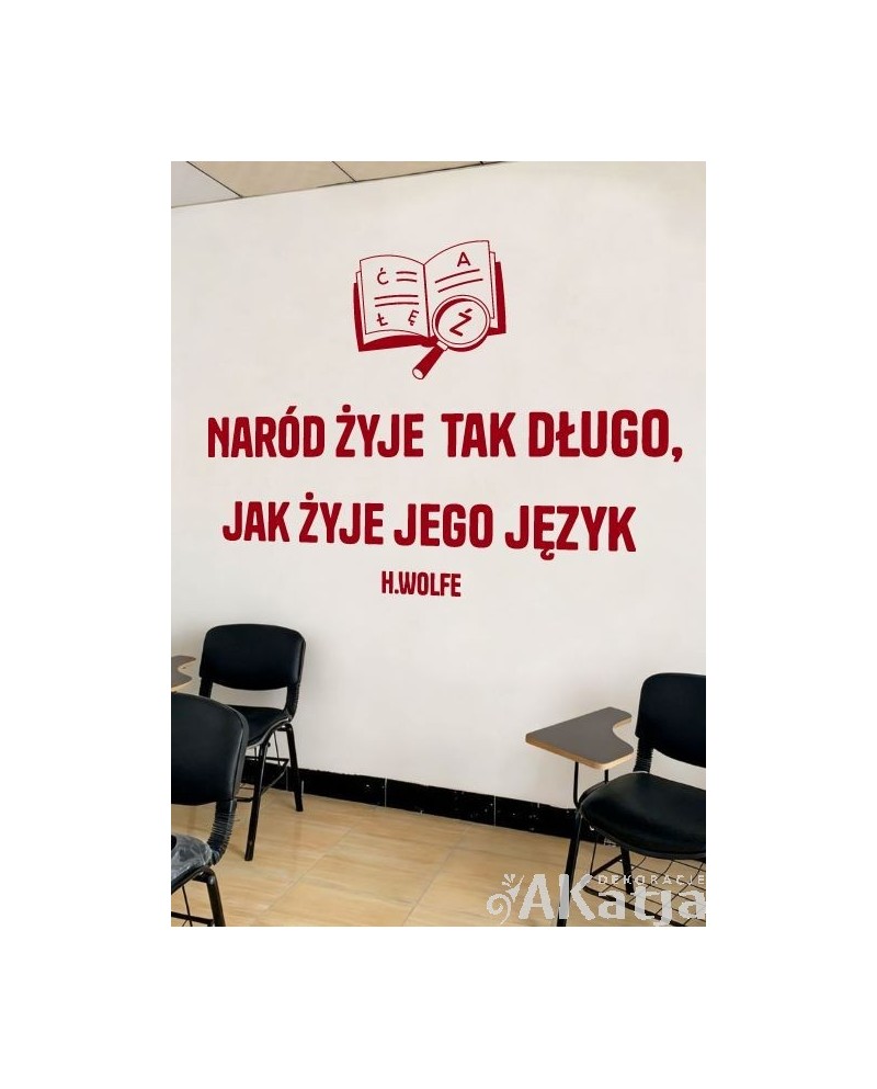 Naród żyje tak długo, jak żyje jego język- naklejka na ścianę