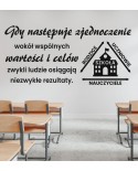 Gdy następuje zjednoczenie...- naklejka na ścianę